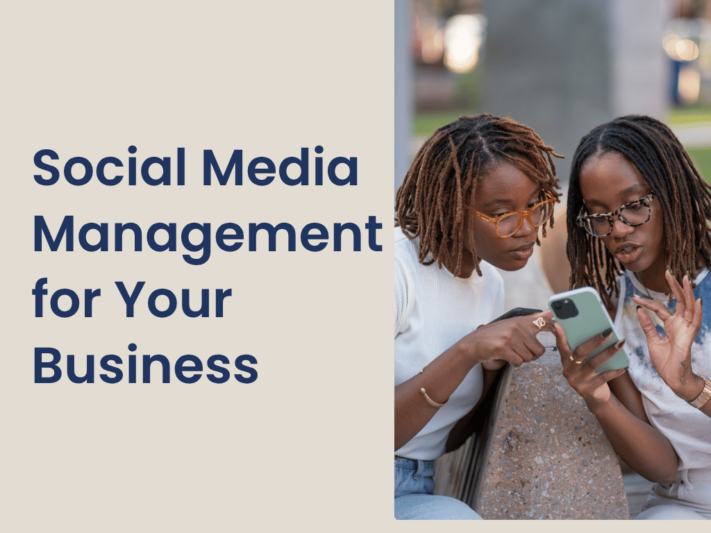 Social Media Management for Your Business
