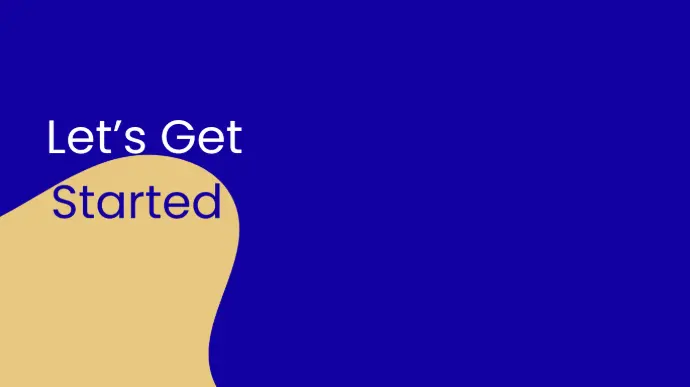 How to Get Started